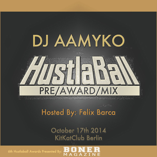 HUSTLABALL PRE-AWARD-MIX 2014