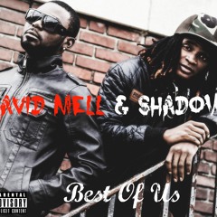 Shadow & David Mell - Tomorrow (Produced by S.E )