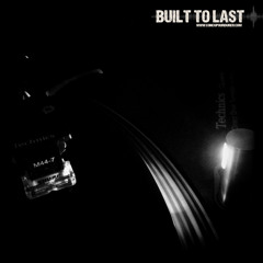 BUILT TO LAST - Corrado Playlist 17.04.2014