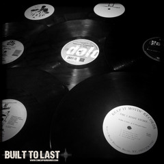 BUILT TO LAST - Corrado Playlist  03.04.2013