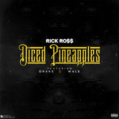 Rick Ross Diced Pineapples ft. Wale and Drake Instrumental Remake