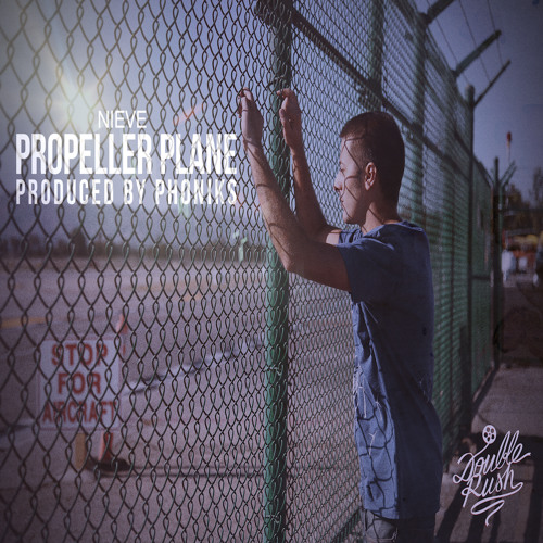 Propeller Plane (Prod. By Phoniks)