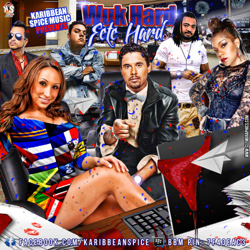 KARIBBEAN SPICE MUSIC PRESENTS: Wuk Hard Fete Hard Soca 2015 WarmUP Mixed By Chinese Assassin DJS!