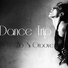 Zio & Groove - Dance Trip