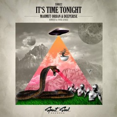 Mahmut Orhan & Deeperise - It's Time Tonight (Tosel&Hale Remix)