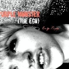 Purple Monster (The Ego)