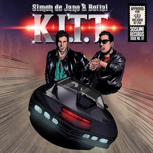 Simon de Jano & Bottai - KITT in my mind GODS WCWRWL (Just John Bootleg)