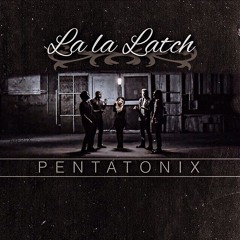 Pentatonix - La la latch (Cover) by Ajeng