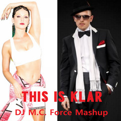 Katy Perry Vs. Jan Delay - This Is Klar (DJ M.C. Force Mashup)