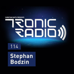 Christian Smith - Tronic #114 with STEPHAN BODZIN