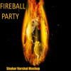 Fireball Party- Pitbull vs Green Day vs Scatman John vs Gloria Estefan vs Sylvester