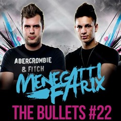 Five & Kom - THOR [Menegatti & Fatrix The Bullets #22 [Radioshow - Podcast]