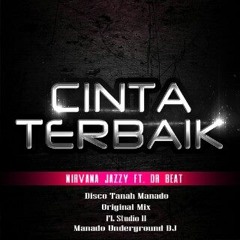 DR.Beat Feat Nirvana Jazzy - Cinta Terbaik 2014 - DTM [ Prev ]