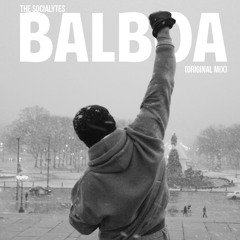 The Socialytes- Balboa (Original Mix)* Supported by Wolfpack*