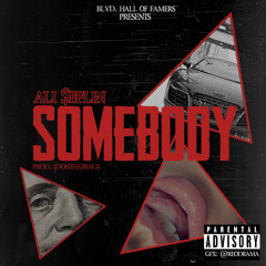 Ali Seflin - Somebody (Prod. @JDOnThaTrack)