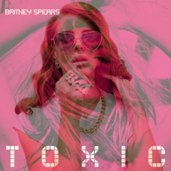 Toxic Lolita (Mashup by ♡iNDiA♡)