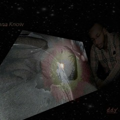 Eddy Coleson (DDY) - I Wanna Know
