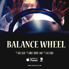 Jadee - BALANCE WHEEL "OFFICIAL SONG"