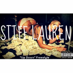 Stiff Lauren - Up Down Freestyle T-Pain (WATCH OFFICIAL VIDEO ON YOUTUBE LINK IN DESCRIPTION)