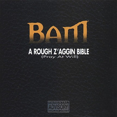 Bam- How to get away wit it