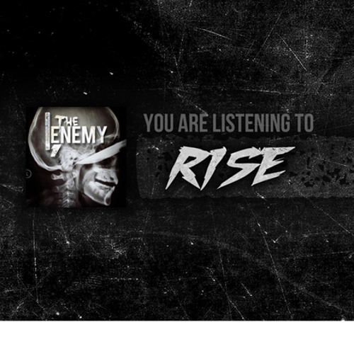 Rise