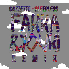 Cazzette - Sleepless (Galvin Waters Remix)