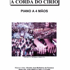 A Corda do Círio (Piano a 4 mãos)2 - Vicente Fonseca