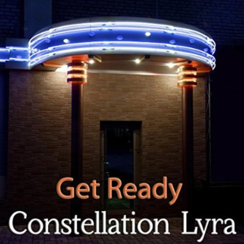 Constellation Lyra - Get Ready [No Bounds Records]