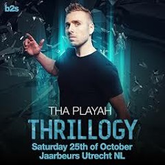 Tha Playah Melodic Hardcore Mix Thrillogy Warmup 12 - 10 - 2014