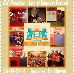 DJ Freeze Live At Supersized Kingsday 26-04-2014 Aquabest Eindhoven