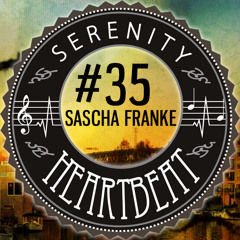 Serenity Heartbeat Podcast #35 Sascha Franke