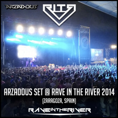 Arzadous Set @ Rave In The River 2014 [FREE DOWNLOAD]