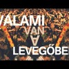 Halott Pénz - Valami Van A Levegőben