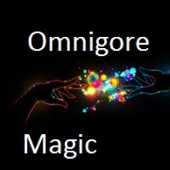 Omnigore - Magic (Unfinished)