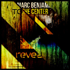 Deniz Koyu VS. Marc Benjamin - To The Center (Frosty & Gui Pires Mashup)