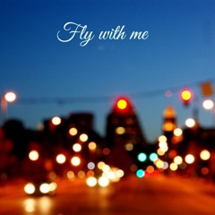 Fly With Me (feat. Sofia Alberini)