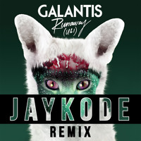 Galantis - Runaway (JayKode Remix)