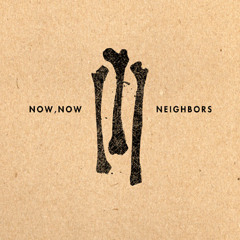 Giants - Now Now
