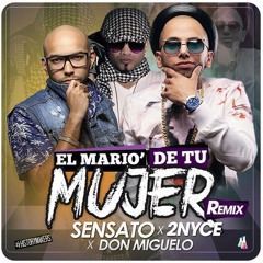 El Mario De Tu Mujer (REMIXXX)(Prod By DjCri$$)