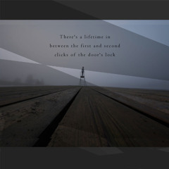 There's a Lifetime In (and Out) [disquiet0145-Theresalifetimein] [Naviarhaiku040-There's A Lifetime]
