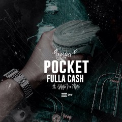 Pocket Fulla Cash Ft. Skippa Da Flippa