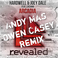 Hardwell-Arcadia- (Andy Mas and Owen Casey Remix)