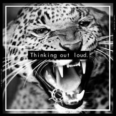 Thinking Out Loud (Sailors Remix)