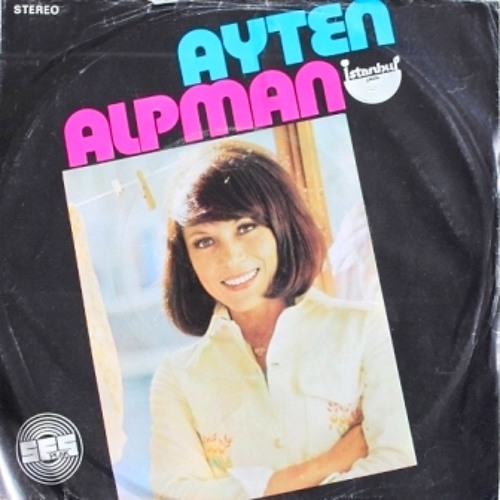 Ayten Alpman - Ben Varım