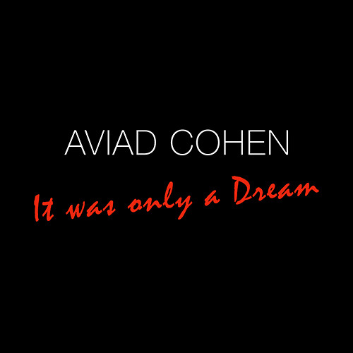 It Was Only A Dream