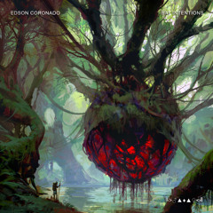 Edson Coronado - Bat Intentions (Original Mix)