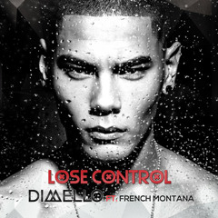 Dimello  Ft.  French Montana - Lose Control