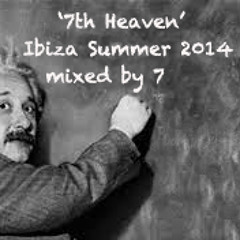 7th Heaven (Ibiza Summer 2014) CD2 *FREE DOWNLOAD*