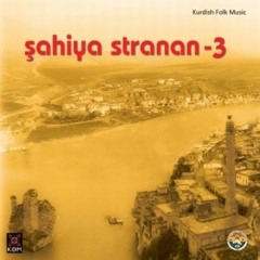 Şahiya Stranan 3 Newroz E Newroz E