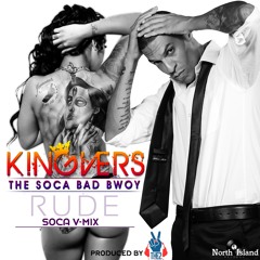 KING VERS - RUDE REMIX BY THE 2 (DEEJ BIGBOSS & DEEJMAESTRO)